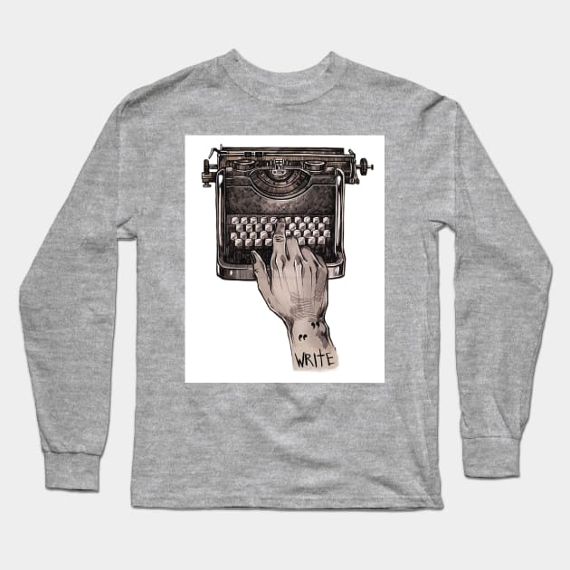 Write Long Sleeve T-Shirt by MadnessMalina